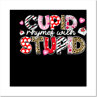 Cupid Rhymes With Stupid Groovy Happy Valentines Day Posters and Art